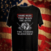 Name Here The Man The Myth The Fishing Legend Shirt