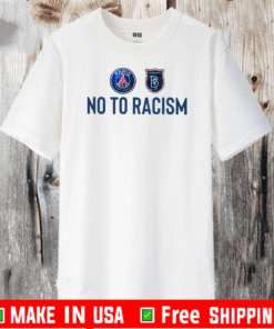 No To Racism PSG and Istanbul T-Shirt
