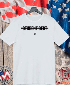 AOC Student Debt Shirt