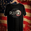Pluto Never Forget 1930 2021 T-Shirt