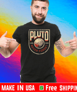 Pluto Never Forget Retro Style, Science Space 1930 2021 T-Shirt