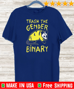 Raccoon trash the gender binary T-Shirt