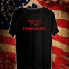 Read the Transcript Shirts