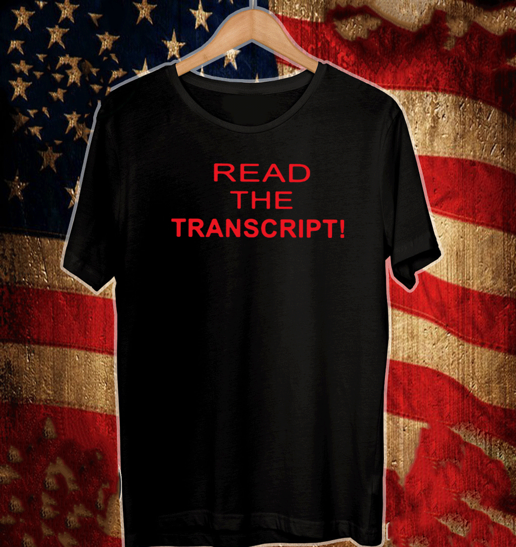 Read the Transcript Shirts