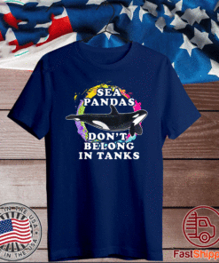 SEA PANDAS WHALE DON'T BELONG IN TANKS T-SHIRT