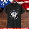 Seahawks We Not Done Shirt - Nfc West Divisions Champions 2021 T-Shirt