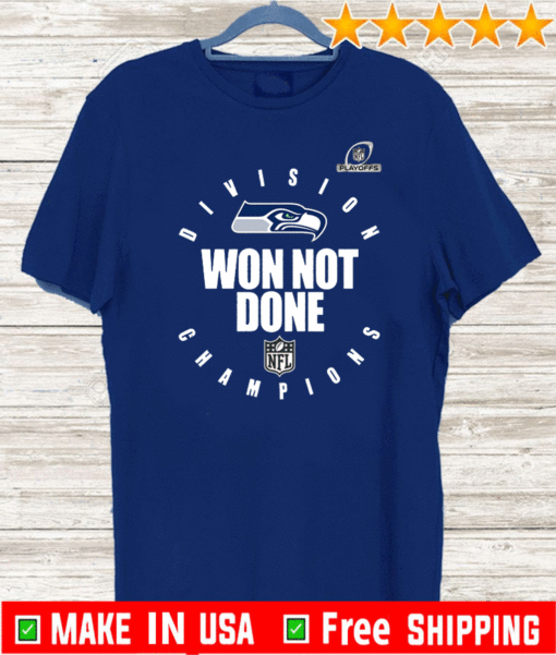 Seatle seahawks champions 2020 Won Not Done Shirt