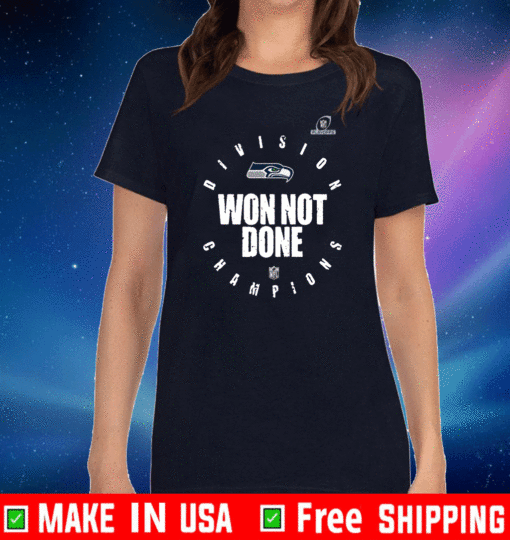 Seattle Seahawks won not done NFL Logo T-Shirt