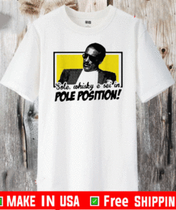 Sole Whisky E Sei In Pole Position T-Shirt