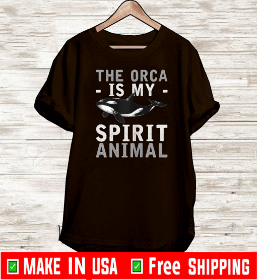 The Orca Is My Soitit Animal Killer Whale T-Shirt