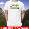Staycation 2020 Quarantine FaceMask T-Shirt