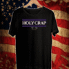 THE HOLY CRAP GAME SHIRT