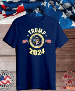 TRUMP 2024 Presidential Seal Flag US T-Shirt