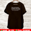 There Are Two Types Of People In This World 2021 T-Shirt