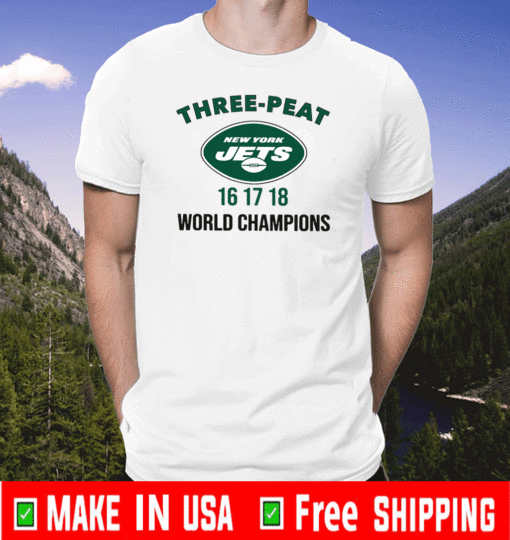 Three peat New York Jets World Champions T-Shirt