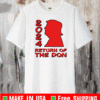 Trump 2024 Return Of The Don T-Shirt