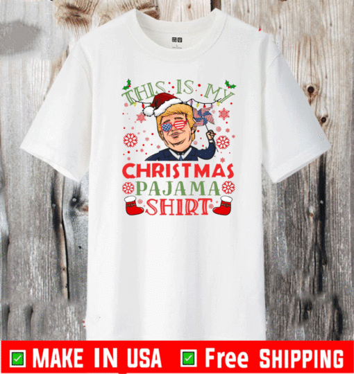 Trump This Is My Christmas Pajama Shirt