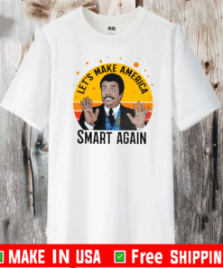 Tyson Let’s Make America Smart Again Vintage 2021 T-Shirt