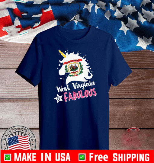 Unicorn West Virginia Fabulous Shirt