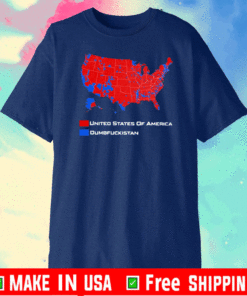 United States Of America Dumbfuckistan T-Shirt