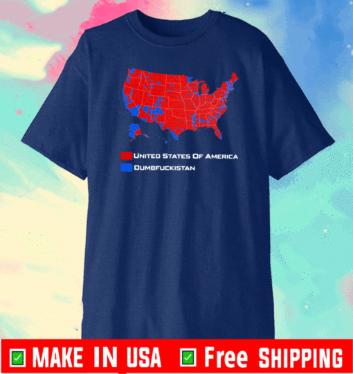 United States Of America Dumbfuckistan T-Shirt