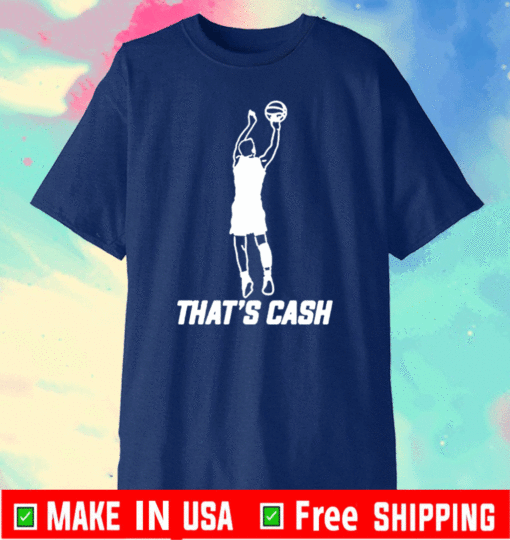 Official That's Cash T-Shirt