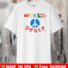 World Peace 2021 T-Shirt