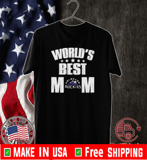 World’s Best Colorado Rockies Mom 2020 T-Shirt