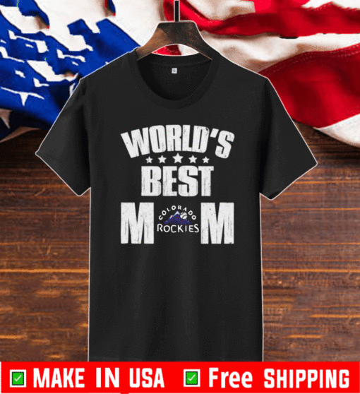 World’s Best Colorado Rockies Mom 2020 T-Shirt