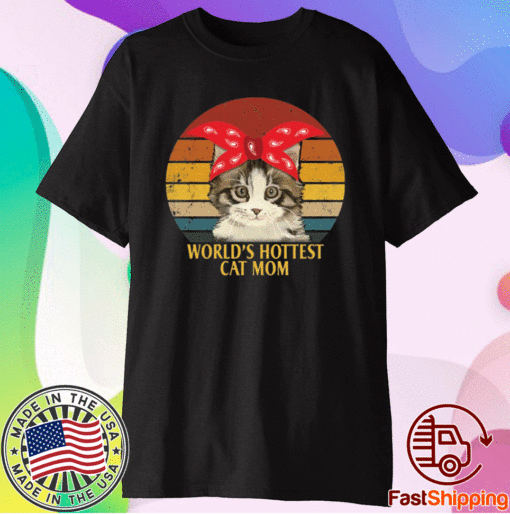 Worlds hottest cat mom vintage t-shirt