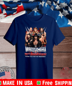 Wrestlemania 36th Anniversary Thank You For The Memories Tee Shirts