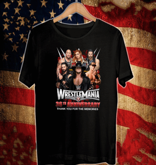 Wrestlemania 36th Anniversary Thank You For The Memories Tee Shirts