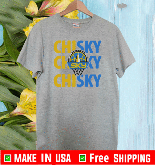 2020 chicago sky Chisky T-Shirt