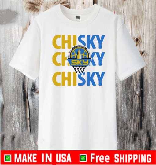 2020 chicago sky Chisky T-Shirt