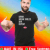 DRINK BREAK TABLES WIN REPEAT PMT T-SHIRT