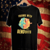 Friends With Benefits Gumby Shirt