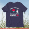 2021 Summer Re-Education Camp Department of Homeland Scurity T-Shirt