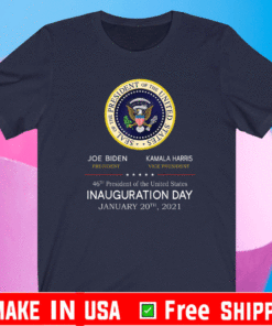 Joe Biden Presiden & Kamala Harris Vice Presiden 46th President Of THe United States Inauguration Day January 20th-2021 T-Shirt