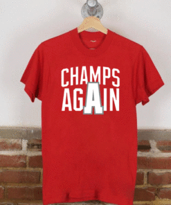 Alabama National Championship 18th Tee Shirts - Alabama CHAMPS AGAIN Shirt