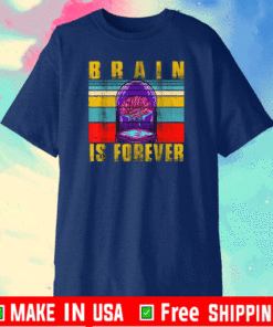 BRAIN IS FOREVER VINTAGE T-SHIRT