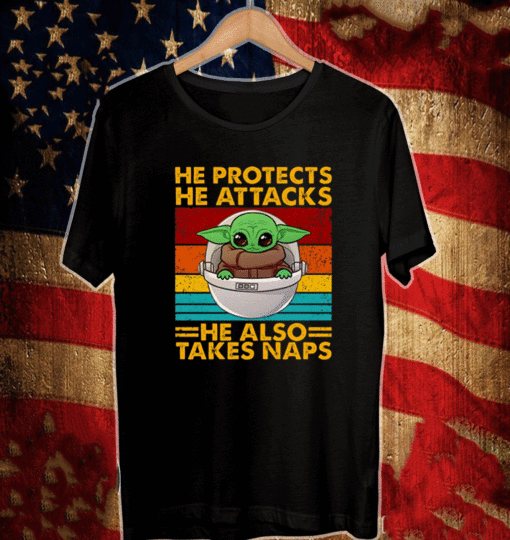 Baby Yoda He Protects He Attacks He Also Takes Naps Vintage 2021 T-Shirt