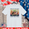 Baby Yoda feed me you must love you I will vintage 2021 T-Shirt