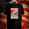 Bearded Dragon Respect The Beard T-Shirt
