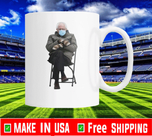 Bernie Sanders Meme Shirt Mittens Chair Inauguration 2021 Mug