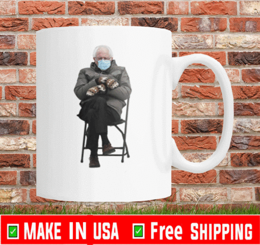 Bernie Sanders Meme Shirt Mittens Chair Inauguration 2021 Mug