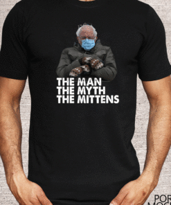 Bernie Sanders Mittens Meme Inauguration Man Myth Mittens T-Shirt