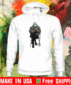 Bernie Sanders Mittens Sitting Inauguration Day 2021 Funny Meme Hoodie