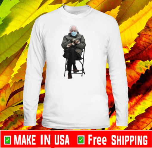 Bernie Sanders Mittens Sitting Inauguration Funny Meme Long Sleeve Hot 2021