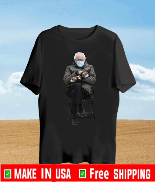 Bernie Sanders Mittens Sitting Inauguration T-Shirt