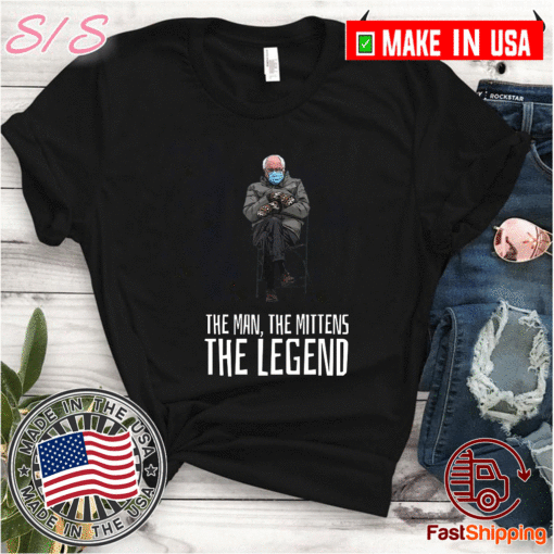 Buy Bernie Sanders Mittens - The Man, The Mittens, The Legend T-Shirt